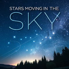 Stars Moving In The Sky