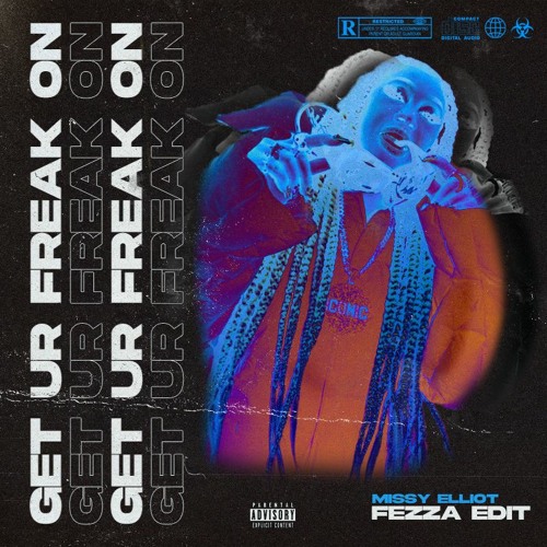 Get Ur Freak On (FEZZA Edit) *FREE DOWNLOAD*