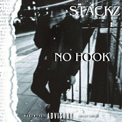 Driphouse Productions - No Hook (Ft. Stackzz1k)