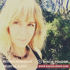 DISCO VOADOR: Selecta Alice - Ritmos Nómadas #1