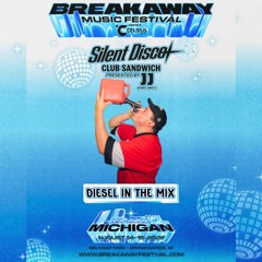 Diesel In The Mix - Live @ Breakaway Michigan 2026