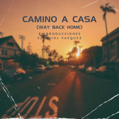 Camino a Casa - Way Home | Lofi Beat | Chill Music