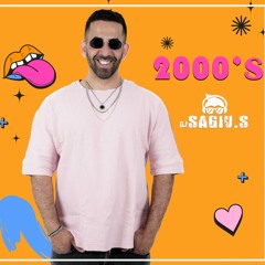 DJ Sagiv.S - Party Hits 2000's להיטים שנות ה