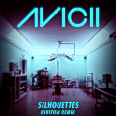 Silhouettes (Nikitow Remix)