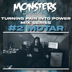 Turning Pain Into Power Mix #2 - Motar