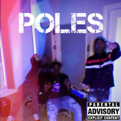Poles ft TAYBANDZ x JETLIFEFREDO (prod.by BeatsByMILO)