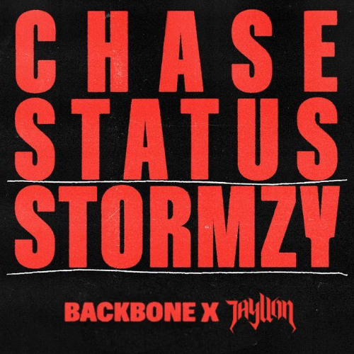 CHASE & STATUS AND STORMZY - BACKBONE (JAYLLON EDIT) Free Download