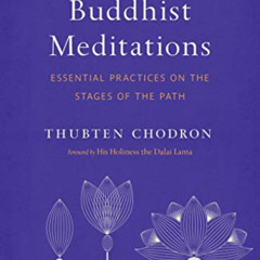 [VIEW] PDF 📑 Guided Buddhist Meditations: Essential Practices on the Stages of the P