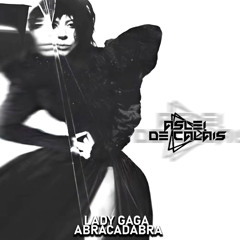 L@dy G@g@ - Abr@c@d@br@ (Aslei de Calais Remix) DEMO 1