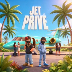 JET PRIVÉ (ft. Warren)