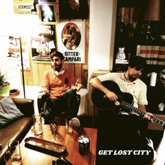 Get Lost City feat. CURRY17TH (aka Marco Cerra)