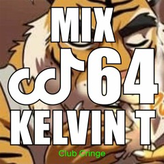 CRINGE MIX #64 - KELVIN T