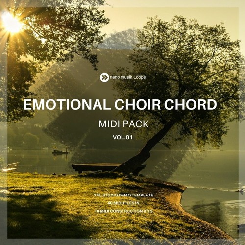 Stream Emotional Choir Chord MIDI Pack Vol 1 by nano musik Loops | Listen  online for free on SoundCloud