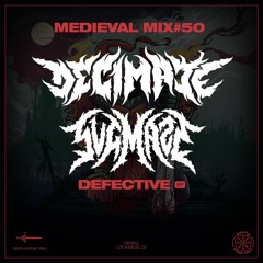 Decimate & SVGMAZE - Medieval Mix #50 [Tracklist]
