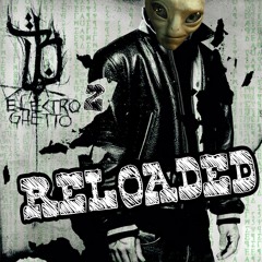 Electro Ghetto 2 Reloaded [Bushido meets Hitech] (172-185 BPM)