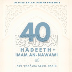 40 Hadith An-Nawawi Abu Ukkaashah Abdul Hakeem