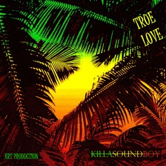 True Love  (Instrumental Love Riddim) - (KRT Production)