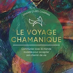 [Télécharger en format epub] Le voyage chamanique - Les Guides de l'éveil en version ebook xPPPR