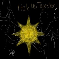 Hold Us Together (Cover)