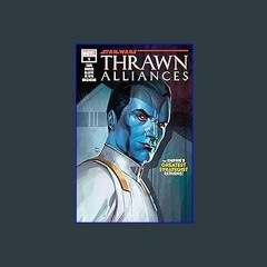 Read eBook [PDF] 📖 Star Wars: Thrawn Alliances (2024-) #1 (of 4) Read online