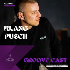 Klangpusch @ 🐇Weisse Hase - Groove Cast SEASON II Hard Techno / 150 BPM
