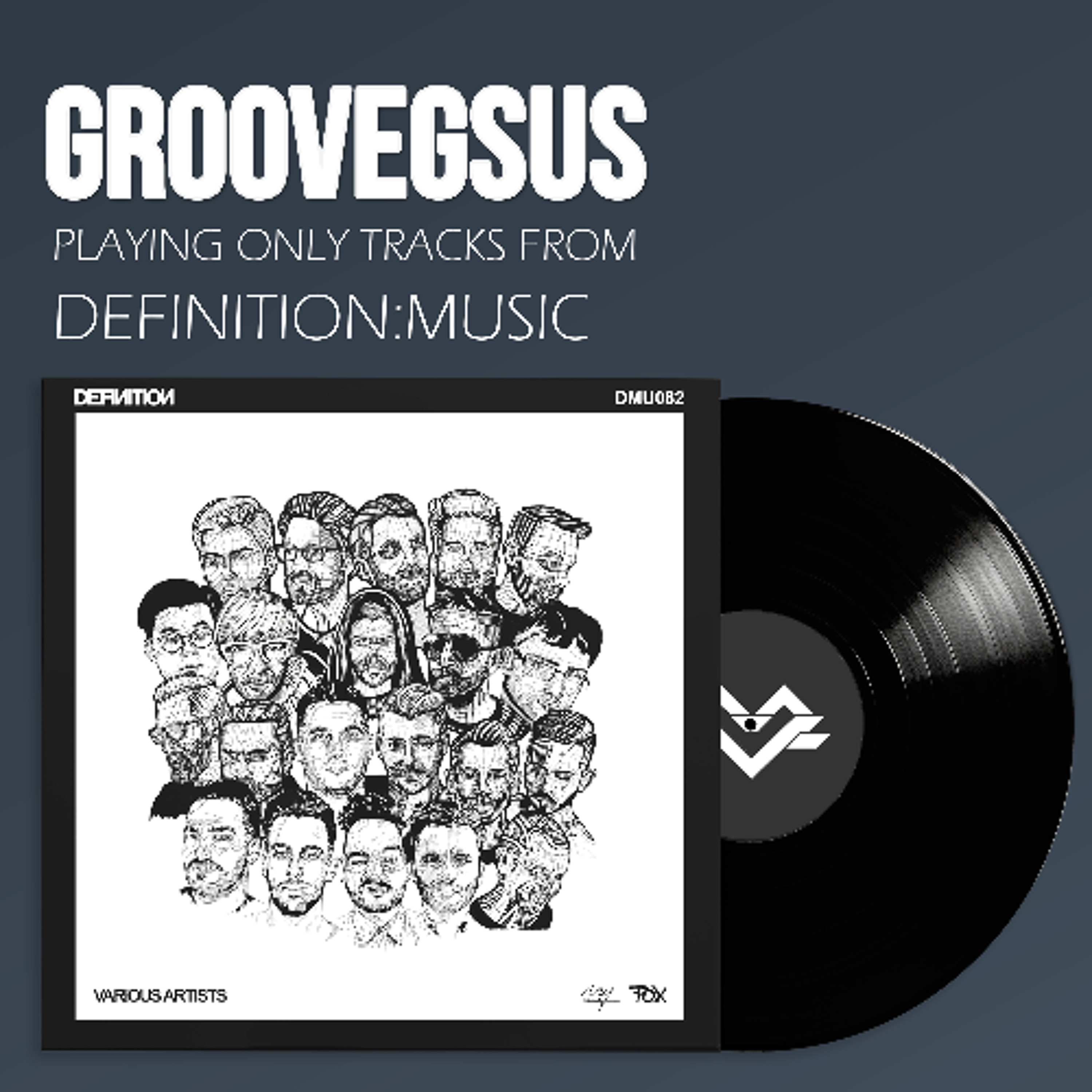 Groovegsus Plays Only tracks from Definition:Music