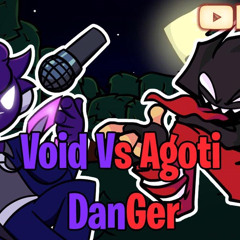 FNF Danger but Agoti vs Void.mp3