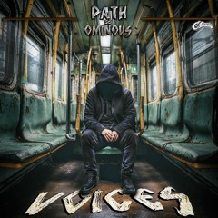 PATH - Voices fet. Ominous