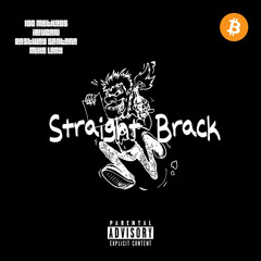 Straight Brack Cypher - 100 Methods x iluvbani x Eastway Santana x  Mike Lary