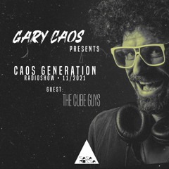 CAOS GENERATION 11 - 2021 guest - THE CUBE GUYS
