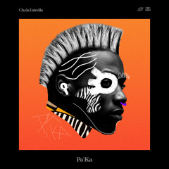 Chris Estrella - Pa'Ka [Nature Recordings]