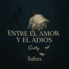 Sabes - Gutty