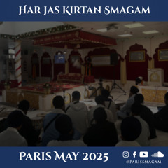 Bhai Taranveer Singh Rabbi - Saturday Rainsbhai - Meet Karai Soiee Ham Maanaa