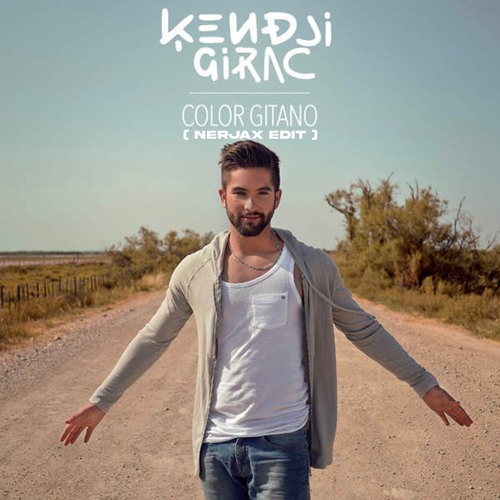 Kendji Girac - Color Gitano ( Nerjax Edit )