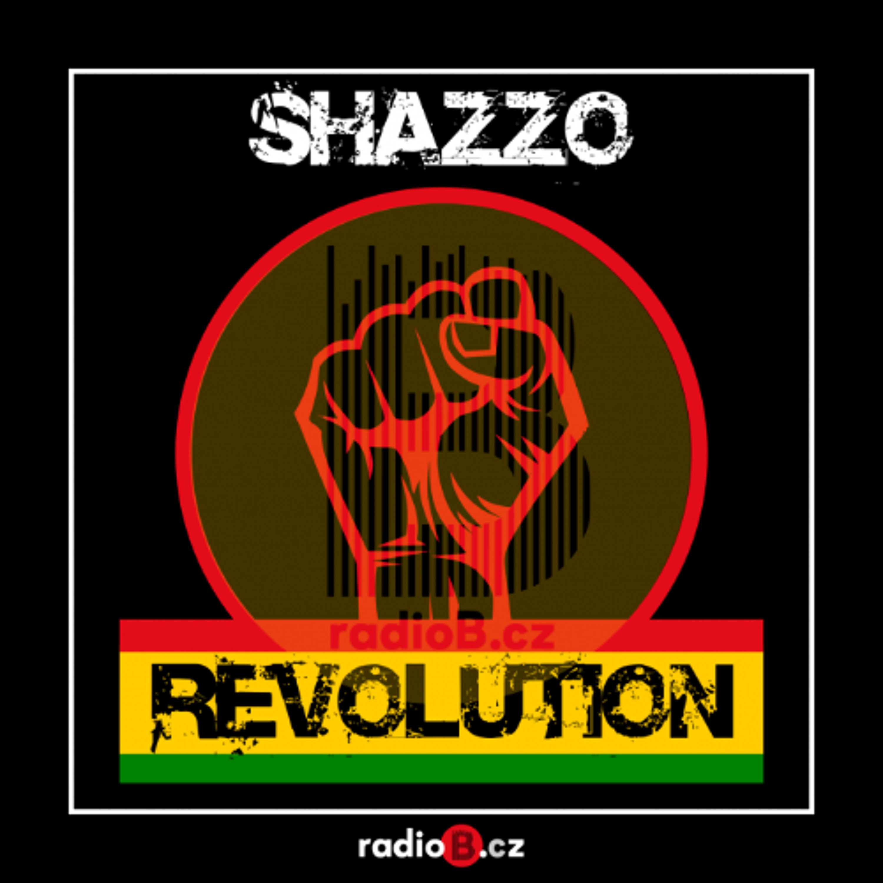 Radio B - Revolution #26 (Shazzo) 5.4.2022 episode artwork