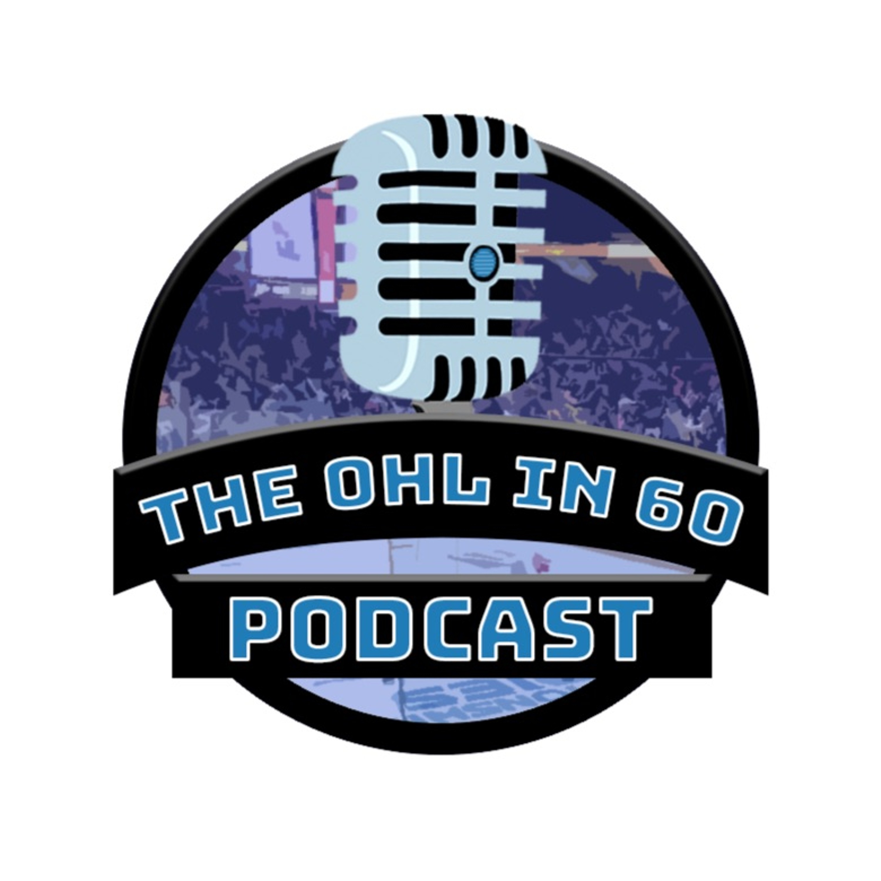 The OHL in 60 Podcast