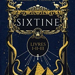 Sixtine - Tome I-II-III télécharger gratuitement en format PDF du livre - AM3A8Qi8kp