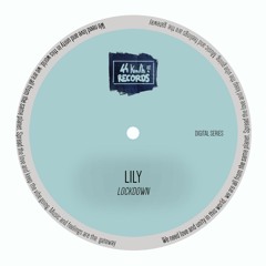 Lily - Lockdown [Digital series]