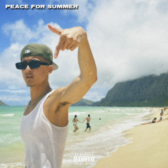 KIL - PEACE FOR SUMMER