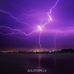 Big Storm 2.0