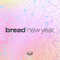 Bread New Year 2021