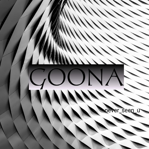 goona by never_seen_u