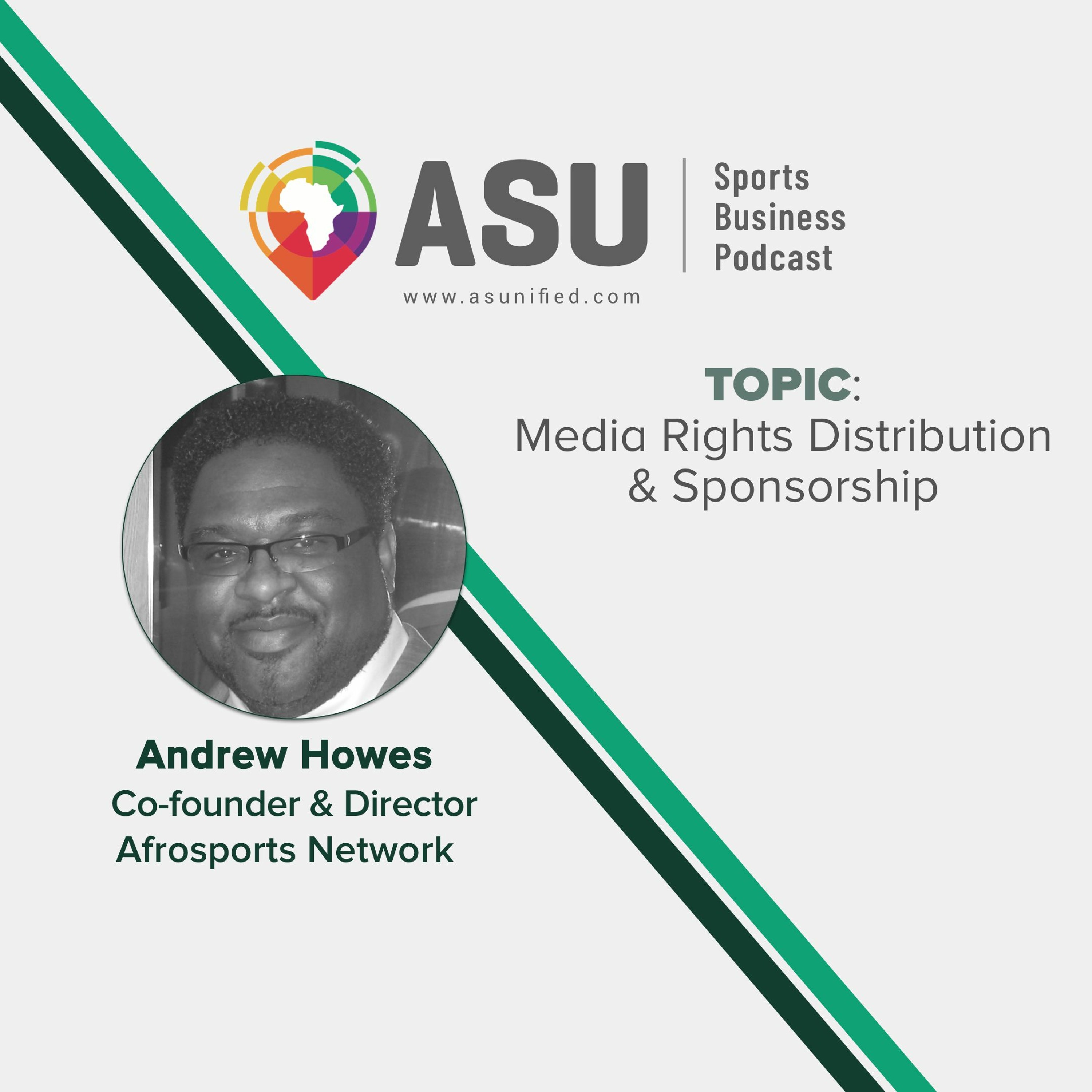 ASU 33: Andy Howes, AfroSports