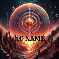 ARD - NO NAME