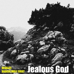 Badass Wolf Shirt x Dedalos - Jealous God