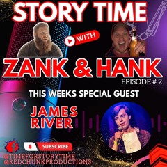 Story Time with Zank and Hank 2 (James River)