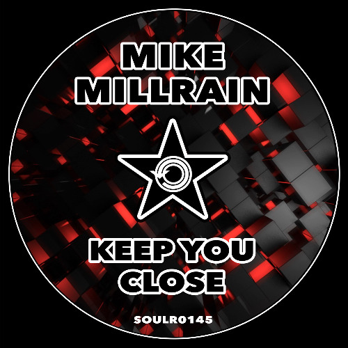 Mike Millrain - Keep You Close (Radio Edit)