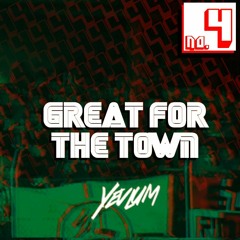 Yevlum - Great For The Town (4/5)