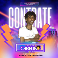 20 MIN FIM DE ANO CXD & SÃO SIMÃO (( DJ CABELIN DA CXD )) CPX QM2