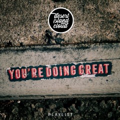 You're Doing Great